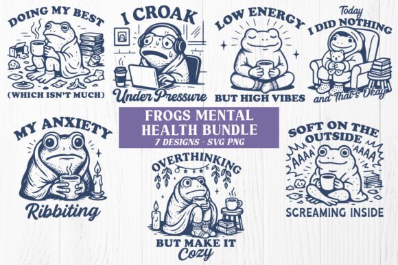 Frog Mental Health Funny SVG PNG Bundle for Graphics and Crafts