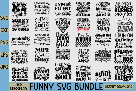 Funny SVG Bundle, Funny Quotes SVG