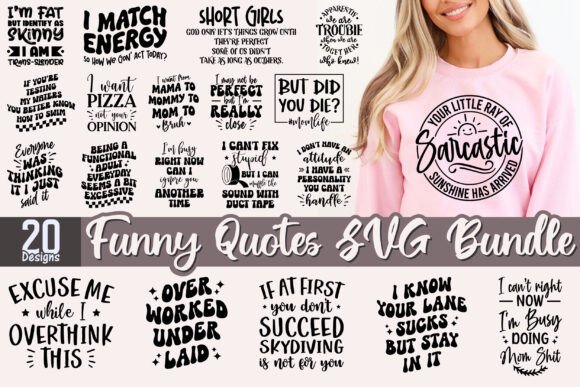 Funny SVG Bundle, Sarcasm SVG Bundle for Graphics and Crafts