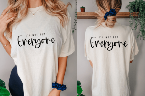 I m Not for Everyone Svg, Funny Svg Graphics and Crafts Review