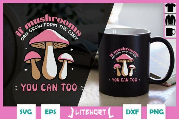 If Mushrooms Can Grow Retro Funny SVG Graphics and Crafts
