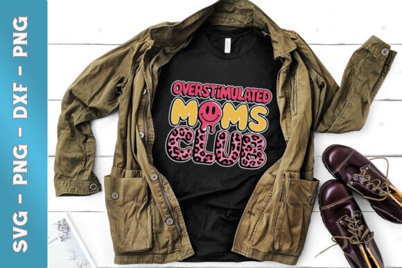 Overstimulated Moms Club Funny SVG Review