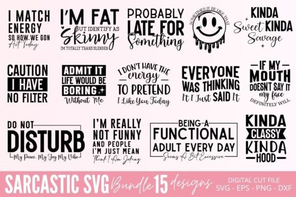 Sarcastic Svg, Sarcasm, Funny Svg Bundle Graphics and Crafts Review