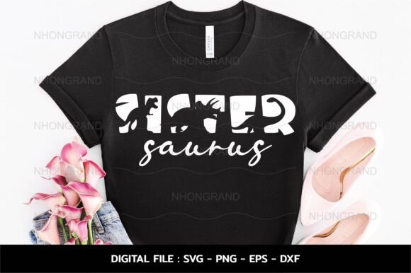 Sister Saurus with Dinosaur Funny Svg Graphics and Crafts Review