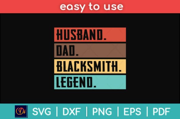 Vintage Husband Dad Blacksmith Funny Svg Graphics and Crafts